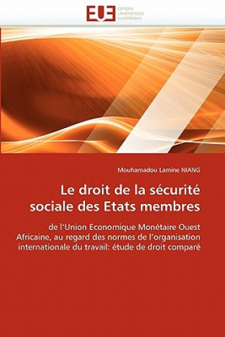 Kniha Droit de la S curit  Sociale Des Etats Membres Mouhamadou L. Niang