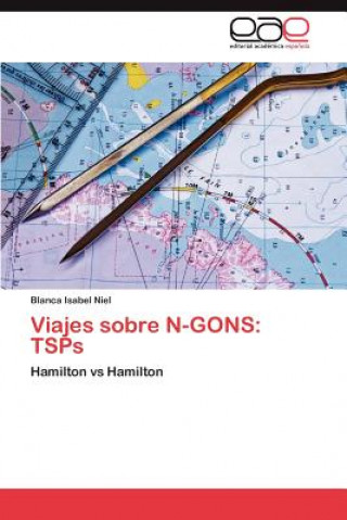 Könyv Viajes Sobre N-Gons Blanca Isabel Niel