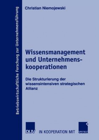 Knjiga Wissensmanagement und Unternehmenskooperationen Christian Niemojewski