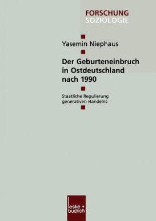 Книга Der Geburteneinbruch in Ostdeutschland Nach 1990 Yasemin Niephaus