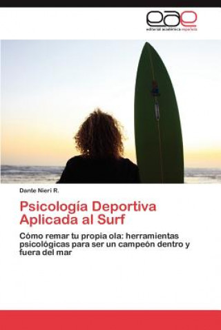 Kniha Psicologia Deportiva Aplicada al Surf Dante Nieri R.