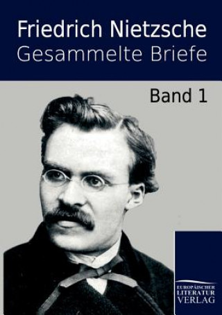 Βιβλίο Gesammelte Briefe Friedrich Nietzsche