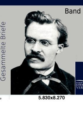 Βιβλίο Gesammelte Briefe Friedrich Nietzsche