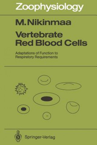 Kniha Vertebrate Red Blood Cells Mikko Nikinmaa