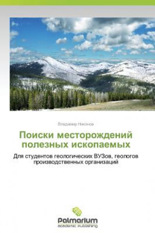 Buch Poiski mestorozhdeniy poleznykh iskopaemykh Vladimir Nikonov