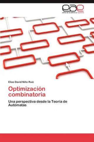 Βιβλίο Optimizacion Combinatoria Nino Ruiz Elias David