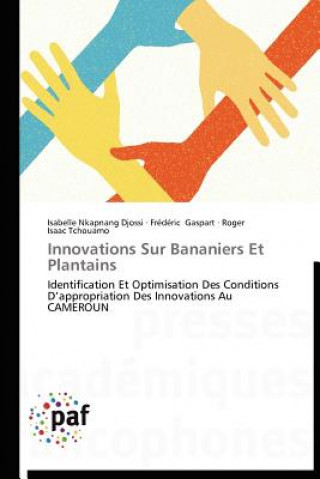 Kniha Innovations Sur Bananiers Et Plantains Isabelle Nkapnang Djossi