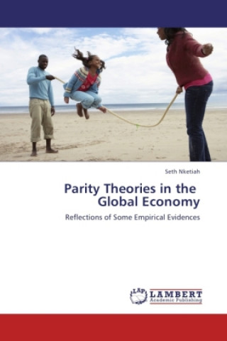 Książka Parity Theories in the Global Economy Seth Nketiah