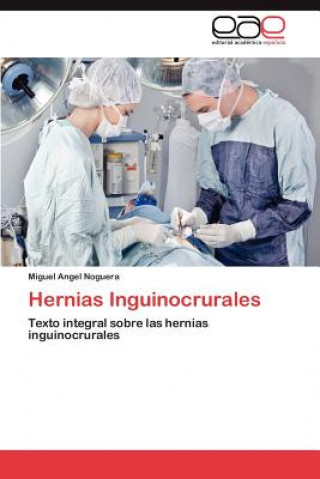 Carte Hernias Inguinocrurales Miguel Angel Noguera