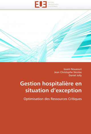 Βιβλίο Gestion hospitalière en situation d'exception Issam Nouaouri