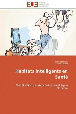 Książka Habitats Intelligents En Sant Norbert Noury