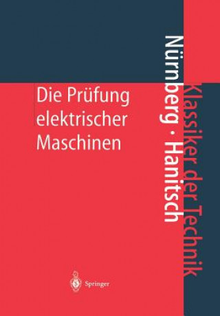 Książka Die Prüfung elektrischer Maschinen Werner Nürnberg