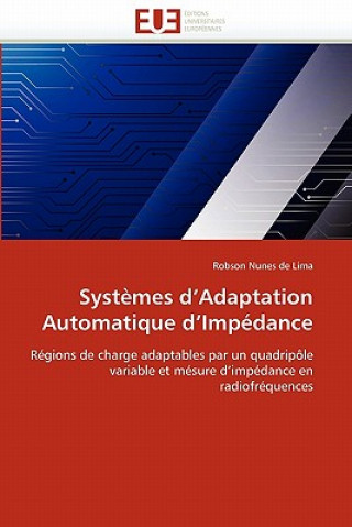 Buch Syst mes D Adaptation Automatique D Imp dance Robson Nunes de Lima