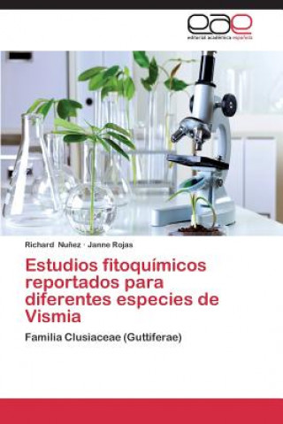 Kniha Estudios fitoquimicos reportados para diferentes especies de Vismia Janne Rojas