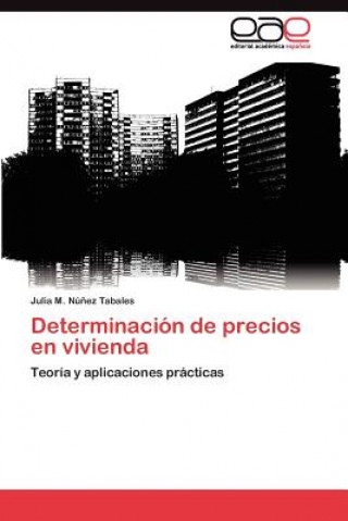 Carte Determinacion de precios en vivienda Nunez Tabales Julia M