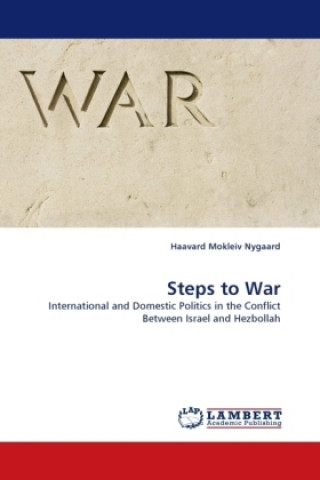 Βιβλίο Steps to War Haavard Mokleiv Nygaard