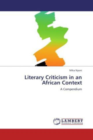 Carte Literary Criticism in an African Context Mika Nyoni