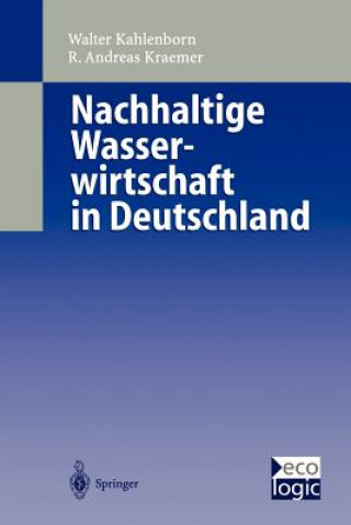 Carte Nachhaltige Wasser-Wirtschaft in Deutschland Walter Kahlenborn