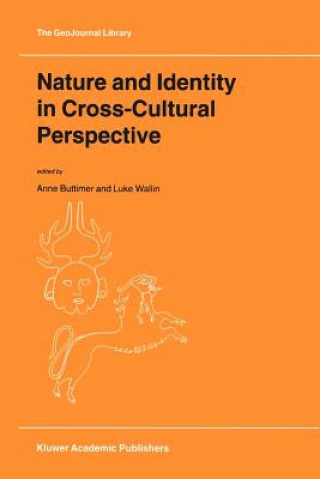 Kniha Nature and Identity in Cross-Cultural Perspective A. Buttimer