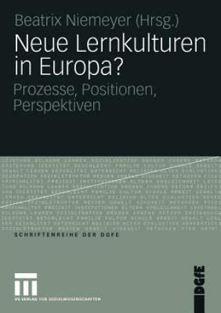 Könyv Neue Lernkulturen in Europa? Beatrix Niemeyer