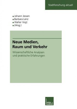 Livre Neue Medien, Raum Und Verkehr Johann Jessen