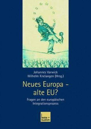 Buch Neues Europa -- Alte Eu? Wilhelm Knelangen