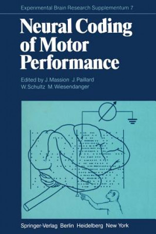 Książka Neural Coding of Motor Performance J. Massion