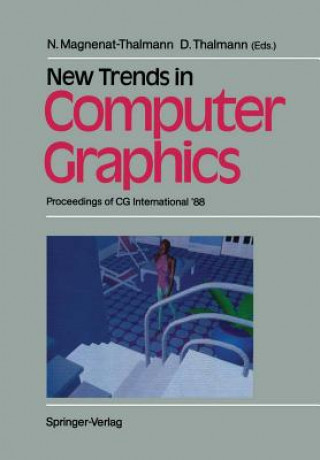 Buch New Trends in Computer Graphics Nadia Magnenat-Thalmann