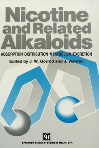 Buch Nicotine and Related Alkaloids J. W. Gorrod