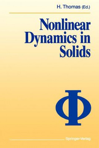 Książka Nonlinear Dynamics in Solids Harry Thomas