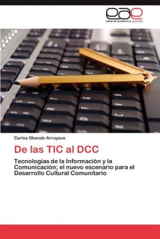 Knjiga de Las Tic Al DCC Carlos Obando Arroyave