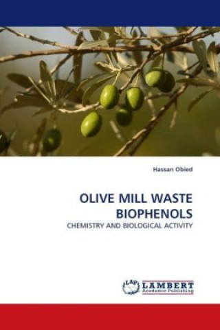 Książka Olive mill waste biophenols Hassan Obied