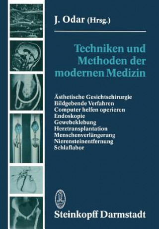 Knjiga Techniken und Methoden der Modernen Medizin J. Odar