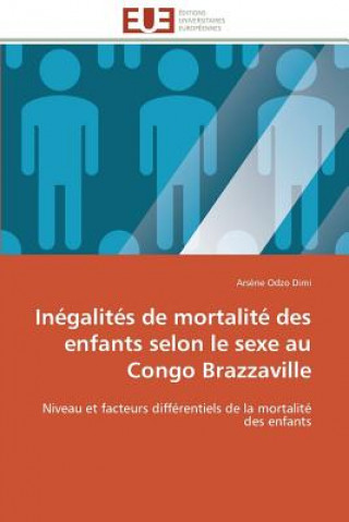 Kniha In galit s de Mortalit  Des Enfants Selon Le Sexe Au Congo Brazzaville DIMI-A