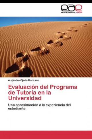 Knjiga Evaluacion del Programa de Tutoria en la Universidad Alejandro Ojeda-Manzano