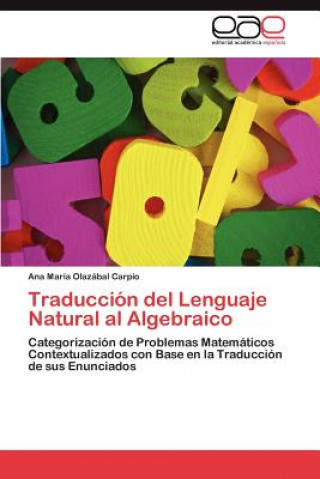 Buch Traduccion del Lenguaje Natural al Algebraico Ana María Olazábal Carpio