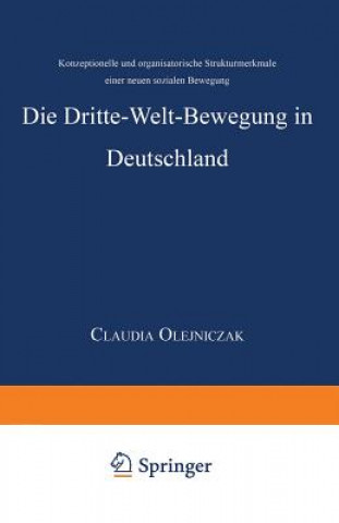 Kniha Die Dritte-Welt-Bewegung in Deutschland Claudia Olejniczak