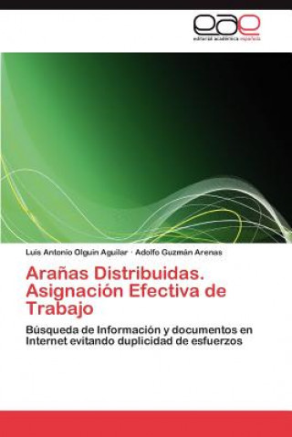Carte Aranas Distribuidas. Asignacion Efectiva de Trabajo Luis Antonio Olguin Aguilar