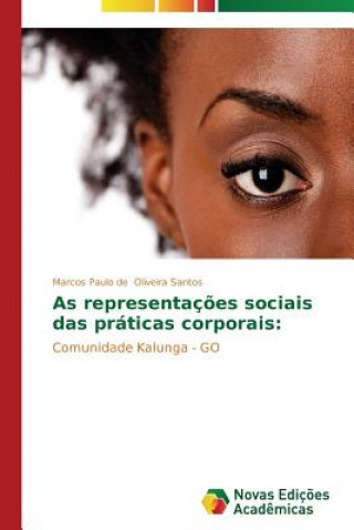 Könyv As representacoes sociais das praticas corporais Marcos Paulo de Oliveira Santos
