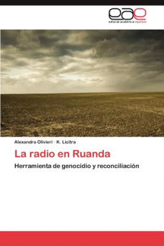 Könyv radio en Ruanda Alexandra Olivieri