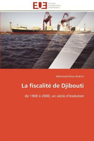 Kniha La Fiscalit  de Djibouti Mohamed Omar Ibrahim