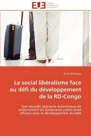 Könyv Social Lib ralisme Face Au D fi Du D veloppement de la Rd-Congo Nicot Omeonga