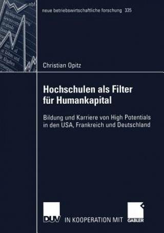 Kniha Hochschulen als Filter fur Humankapital Christian Opitz