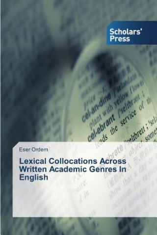 Kniha Lexical Collocations Across Written Academic Genres In English Eser Ordem