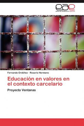 Kniha Educacion En Valores En El Contexto Carcelario Rosario Hermano