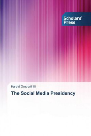 Carte Social Media Presidency Harold Orndorff