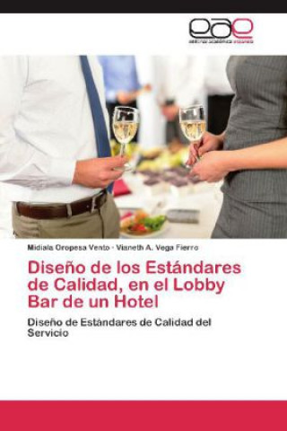 Boek Diseno de los Estandares de Calidad, en el Lobby Bar de un Hotel Midiala Oropesa Vento