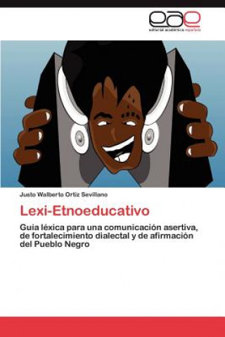 Buch Lexi-Etnoeducativo Justo Walberto Ortiz Sevillano