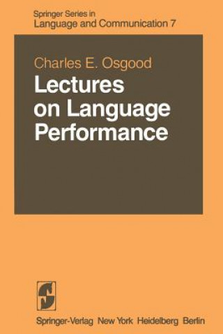 Kniha Lectures on Language Performance C. E. Osgood