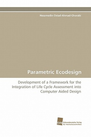 Buch Parametric EcoDesign Hesamedin Ostad-Ahmad-Ghorabi